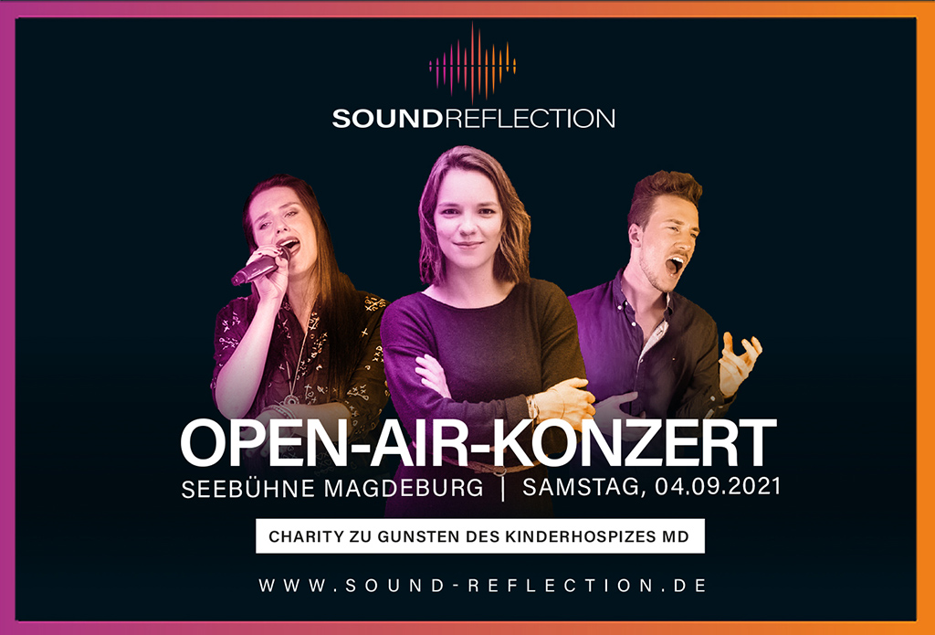 Benefizkonzert SOUNDREFLECTION SOUNDREFLECTION – Benefizkonzert zugunsten des Kinderhospizes Magdeburg